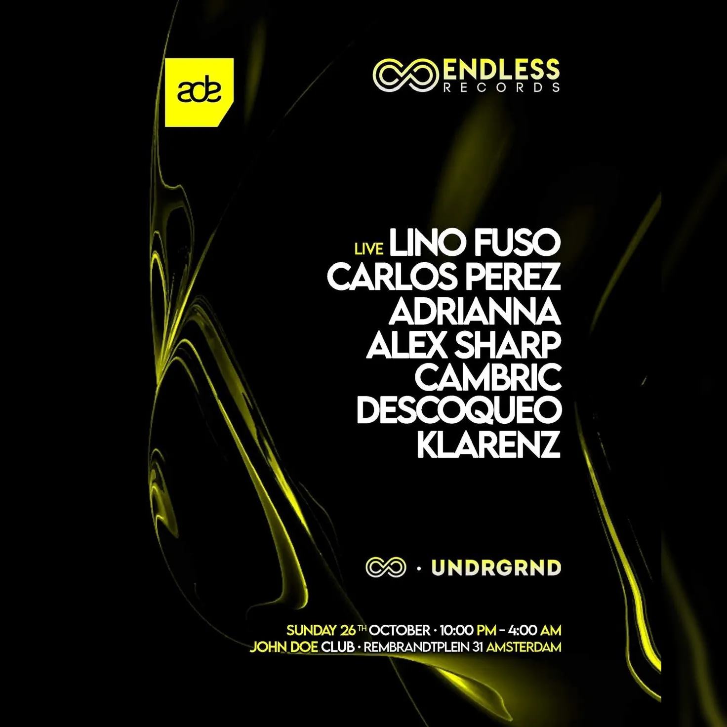 Lino Fuso pres: Endless Undrgrnd x Ade